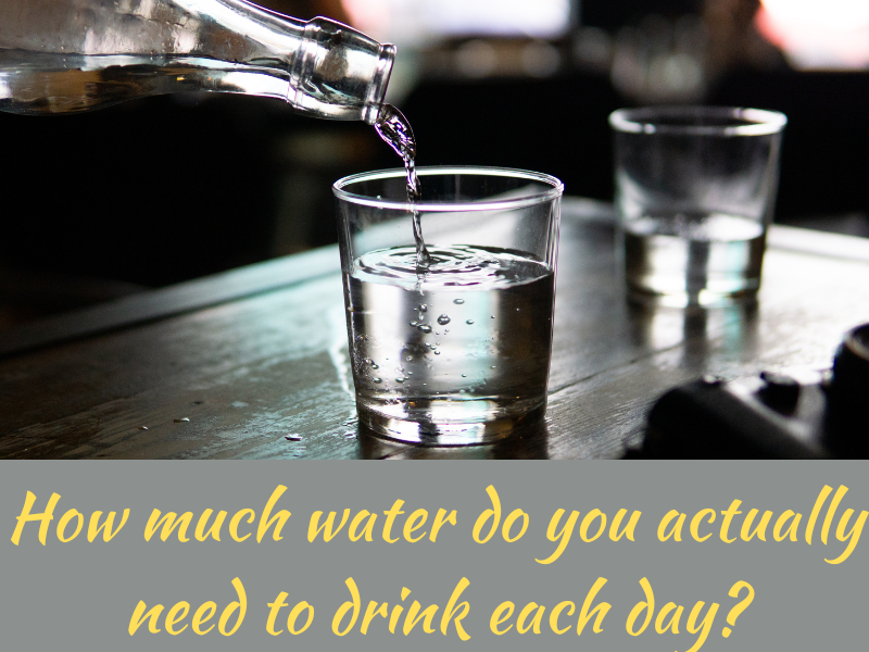 How Much Water Do You Actually Need to Drink Each Day?